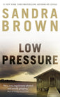 Low Pressure | Sandra Brown | KharidobechoBooks