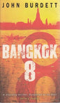 Bangkok 8: A Novel |  John Burdett |  Kharidobechobooks