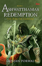 Ashwatthama's Redemption: The Rise of Dandak |  Gunjan Porwal | Kharidobechobooks