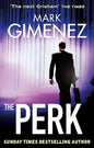 The Perk  |  Mark Gimenez  |  Kharidobechobooks