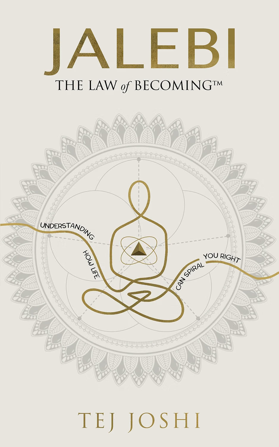 Jalebi : The Law of Becoming | Tej Joshi | KharidobechoBooks