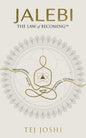 Jalebi : The Law of Becoming | Tej Joshi | KharidobechoBooks