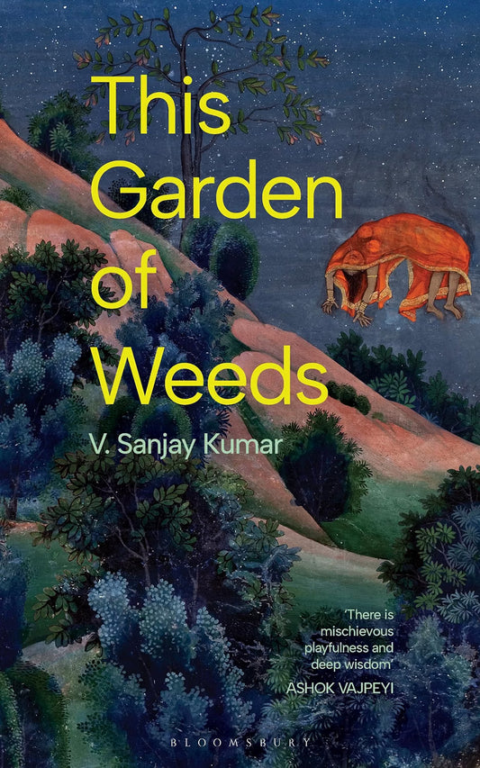 THIS GARDEN OF WEEDS |  V Sanjay Kumar |   KharidobechoBooks