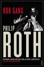 Our Gang: Starring Trick and His Friends  | Philip Roth | Kharidobechobooks