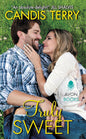 Truly Sweet: A Steamy Second-Chance Military Romance Between a Wounded Marine and a Feisty Single Mom | Candis Terry| kharidobechobooks