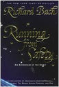 Running from Safety: An Adventure of the Spirit | Richard Bach | KharidobechoBooks