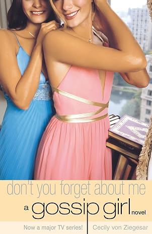 Don't You Forget About Me | Cecily Von Ziegesar | Kharidobechobooks