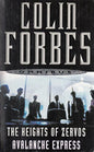 The Heights of Zervos / Avalanche Express | Colin Forbes | Kharidobechobooks