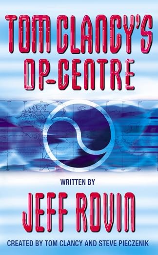 Op-Centre (Tom Clancy's Op-Centre, Book 1) (Tom Clancy's Op-Centre) |  Tom Clancy  |  Kharidobechobooks