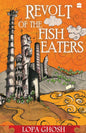 The Revolt Of The Fish Eaters | Lopa Ghosh | KharidobechoBooks