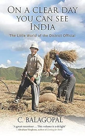 On A Clear Day, You Can See India |  C Balagopal | Kharidobechobooks