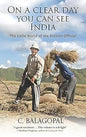 On A Clear Day, You Can See India |  C Balagopal | Kharidobechobooks