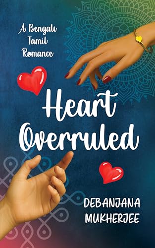 Heart Overruled | Debanjana Mukherjee | KharidobechoBooks