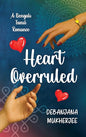 Heart Overruled | Debanjana Mukherjee | KharidobechoBooks