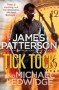 Tick Tock: (Michael Bennett 4) | James Patterson | Michael Ledwidge |