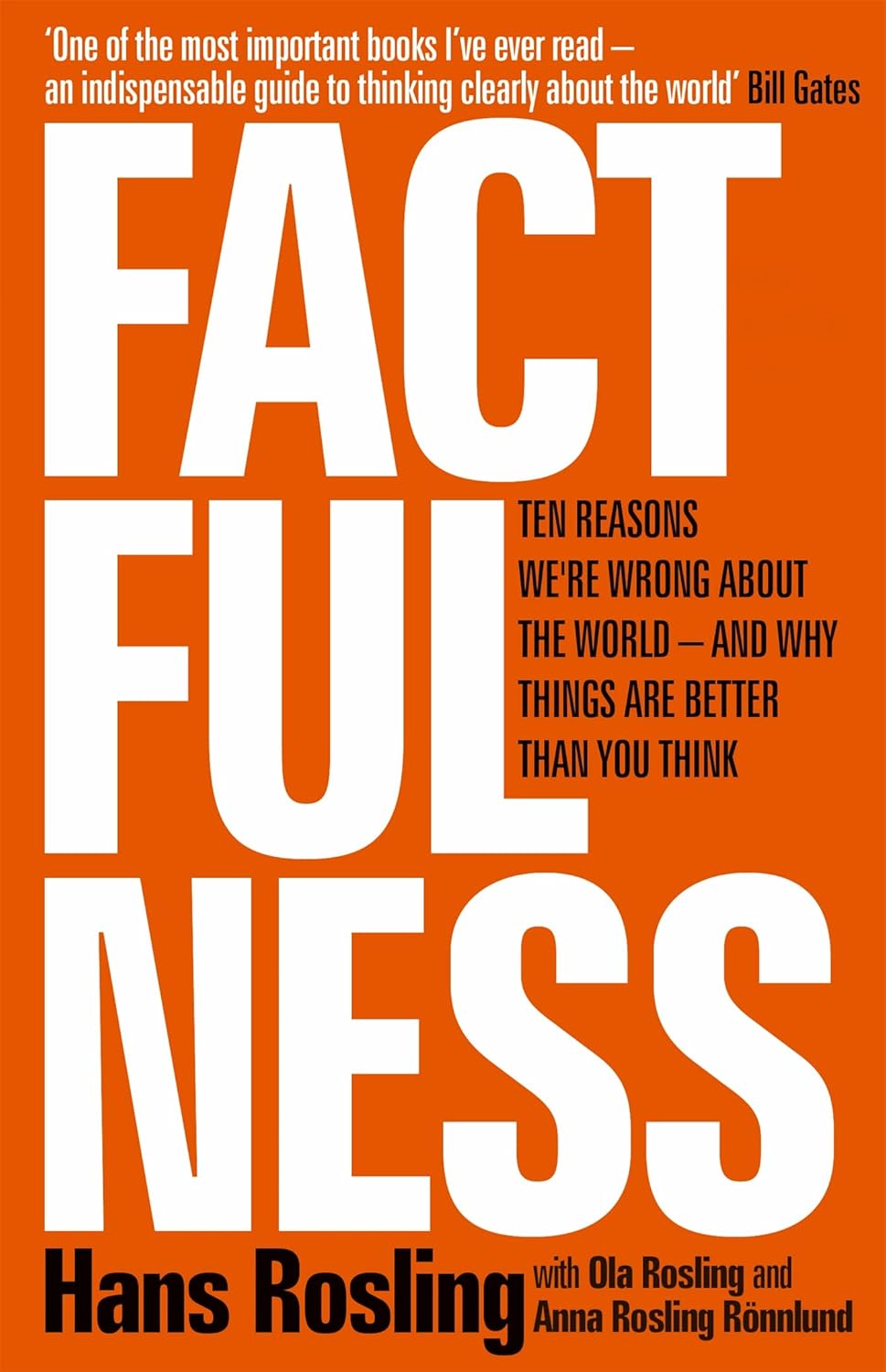 Factfulness: Ten Reasons We're Wrong About the World - and Why Things Are Better Than You Think | Hans Rosling | KharidobechoBooks
