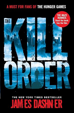 The Kill Order James Dashner | James Dashner |  Kharidobechobooks