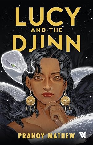 Lucy and the Djinn | Pranoy Mathew | Kharidobechobooks