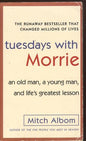 Tuesdays with Morrie: An Old Man, a Young Man, and Life's Greatest Lesson | Mitch Albom  |  Kharidobechobooks