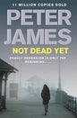 Not Dead Yet |  Peter James  |  Kharidobechobooks