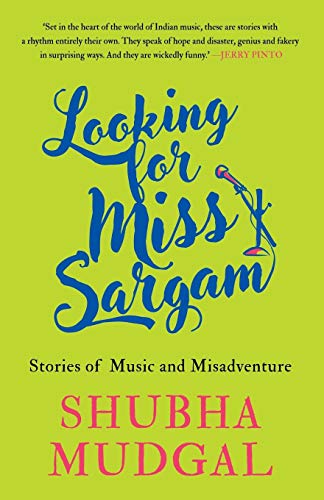 Looking for Miss Sargam |  Shubha Mudgal | Kharidobechobooks