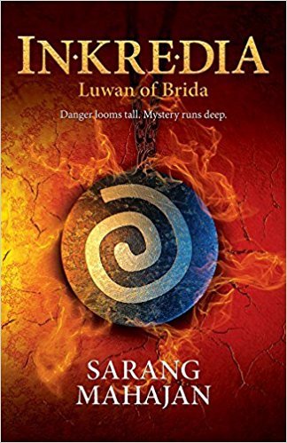 Inkredia - Luwan of Brida | Sarang Mahajan | Kharidobechobooks