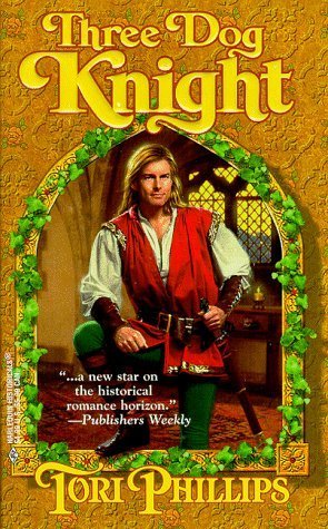 Three Dog Knight (The Cavendish Chronicles) (Harlequin Historical) | Tori Phillips | KharidobechoBooks