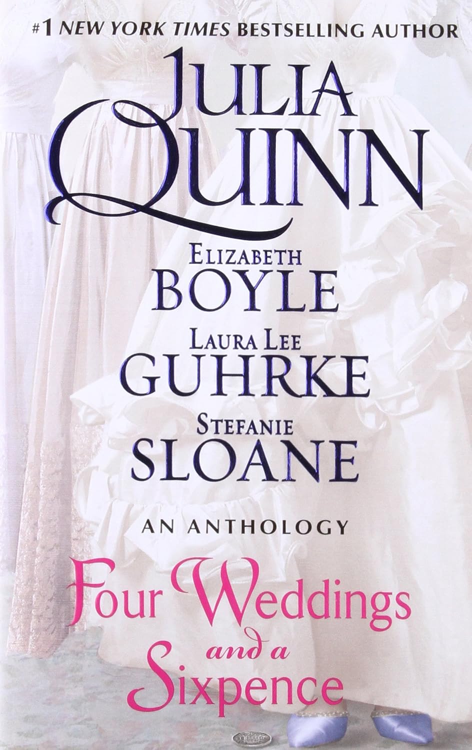 Four Weddings and a Sixpence | Julia Quinn  Elizabeth Boyle  Stefanie Sloane  Laura Lee Guhrke | kharidobechobooks