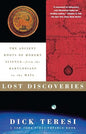 Lost Discoveries: The Ancient Roots of Modern Science--from the Babylonians to the Maya | Dick Teresi  |  Kharidobechobooks
