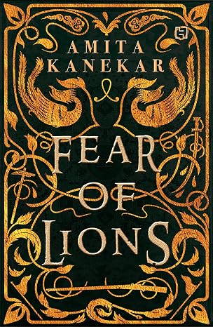 Fear of Lions | Amita Kanekar | Kharidobechobooks