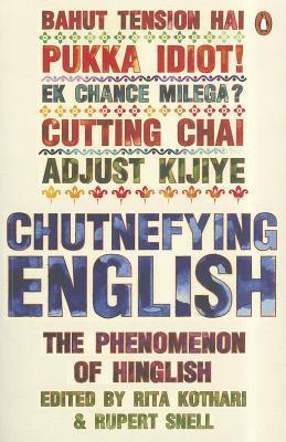Chutnefying English | Rita Kothari & Rupert Snell | Kharidobechobooks