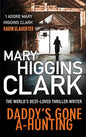 Daddy's Gone A-Hunting EXPORT | Mary Higgins Clark | kharidobechobooks
