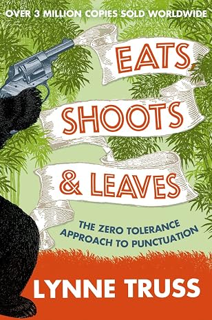 Eats, Shoots and Leaves |  Lynne Truss |  Kharidobechobooks