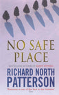 No Safe Place | Richard North Patterson | KharidobechoBooks