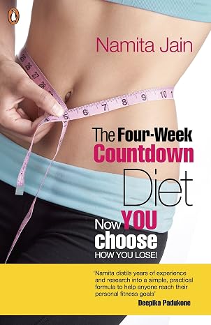 The Four-week Countdown Diet: Now You Choose How You Lose | Namita Jain | Kharidobechobooks