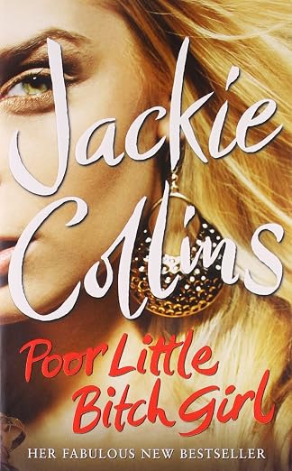 Poor Little Bitch Girl | Jackie Collins |  Kharidobechobooks
