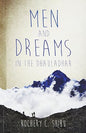 Men and Dreams: In the Dhauladhar | Shibu Kochery  |  Kharidobechobooks