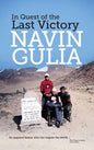 In Quest of The Last Victory |  Navin Gulia | kharidobechobooks