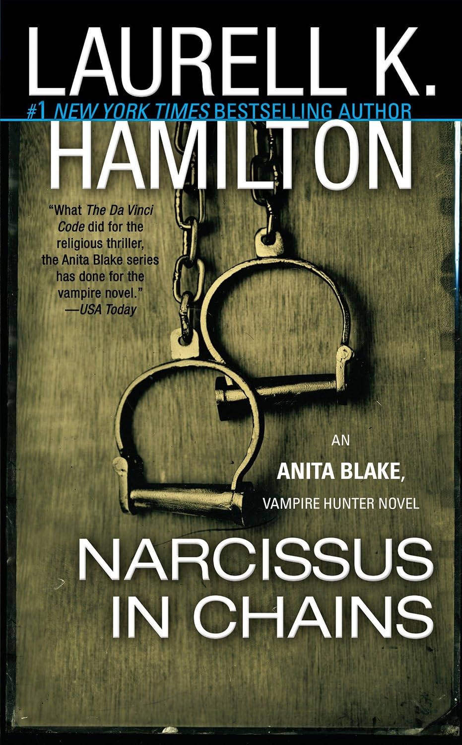 NARCISSUS IN CHAINS | Laurell K. Hamilton | KharidobechoBooks