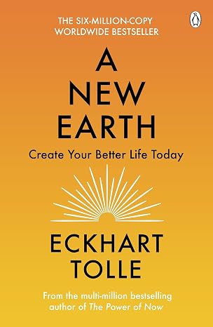 A New Earth: The life-changing follow up to The Power of Now. ‘My No.1 guru will always be Eckhart Tolle’ Chris Evans |   Eckhart Tolle |  Kharidobechobooks