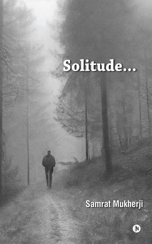 Solitude |  Samrat Mukherji  | KharidobechoBooks