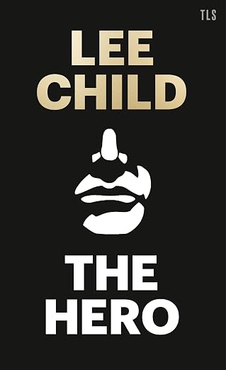 The Hero |  Lee Child | Kharidobechobooks