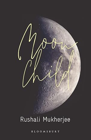 Moon Child | Rushali Mukherjee | KharidobechoBooks