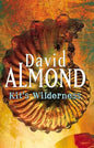 Kit's Wilderness | David Almond  | Kharidobechobooks