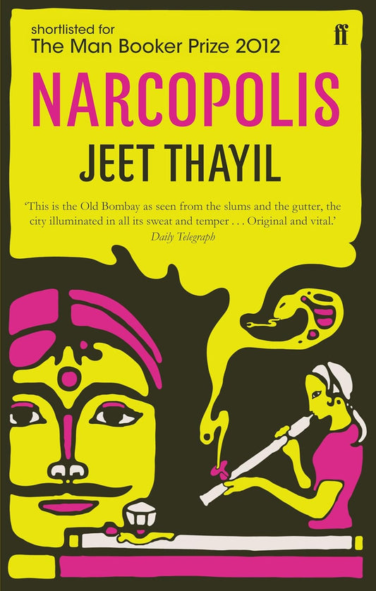Narcopolis | JEET THAYIL