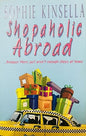 Shopaholic Abroad |  Sophie Kinsella  |  Kharidobechobooks