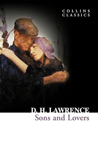 Sons and Lovers (Collins Classics) (Collins Classics) |  D. H. Lawrence  |  Kharidobechobooks
