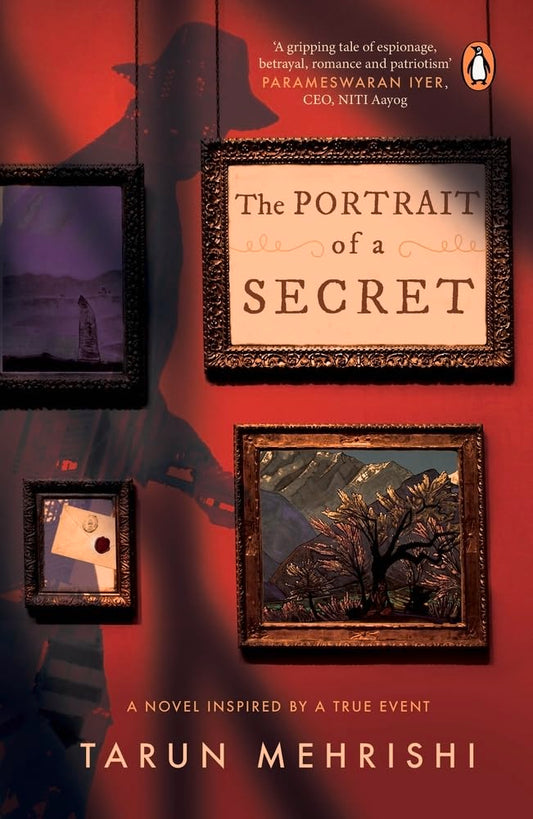 The Portrait of a Secret | Tarun Mehrishi