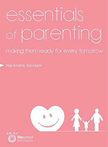 Essentials of Parenting |  Narendra Goidani  | Kharidobechobooks