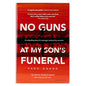 No Guns At My Son's Funeral | Paro Anand | KharidobechoBooks